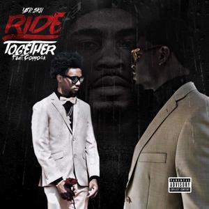 Ride Together (Explicit)