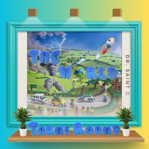 The World Turns Round Instrumental (Explicit)