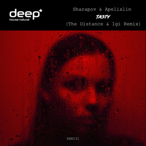 Tasty (The Distance & Igi Remix)