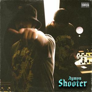 Shooter (Explicit)