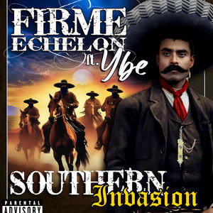 Southern Invasion (feat. YBE) (Explicit)