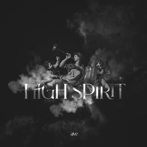 High Spirit (Explicit)