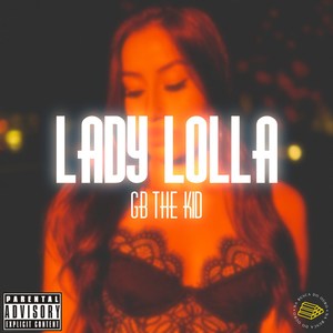 Lady Lolla (Explicit)