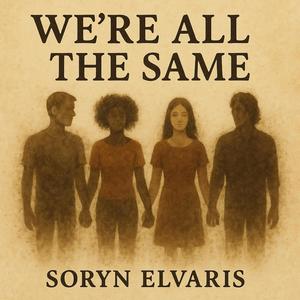 We're all the same