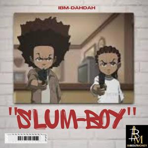 SlumBoy (Explicit)