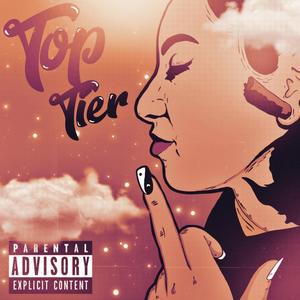 TopTier-EP (Explicit)