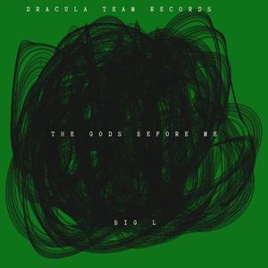 THE GODS BEFORE ME (Explicit)