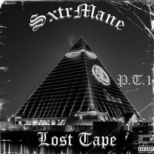 Lost Tape, Pt. 1 (Explicit)