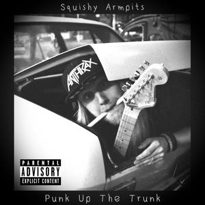 Punk Up The Trunk (feat. Jesse Noordhuis) [Explicit]