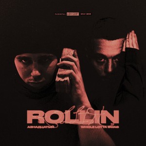 Rollin (Explicit)