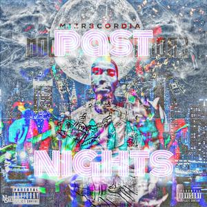 Past Nights (Explicit)