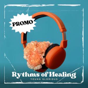 Rythms of Healing (PROMO)