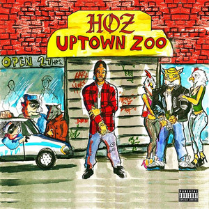 Uptown Zoo (Explicit)