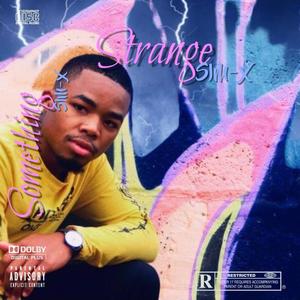 Something Strange [EP] (Explicit)