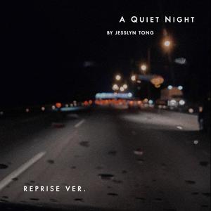 A Quiet Night (Reprise)