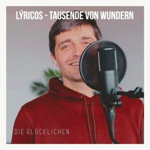 Tausende von Wundern