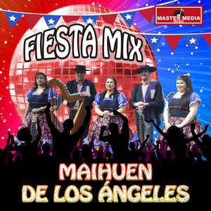Fiesta Mix Maihuen de los Angeles