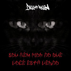 Sou Bem Pior do Que Você Está Vendo