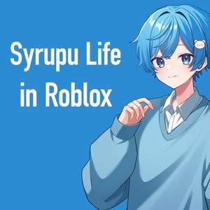 Syrupu Life in Roblox