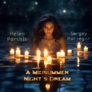 A Midsummer Night`S Dream