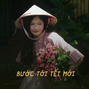 Bước Tới Tết Mới (Lofi)