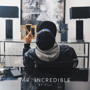 Mr. Incredible (Explicit)