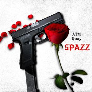 Spazz (Explicit)
