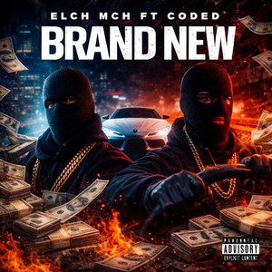 Brand New (Explicit)
