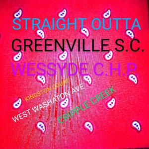 STR8T OUTTA GREENVILLE S.C. (Explicit)