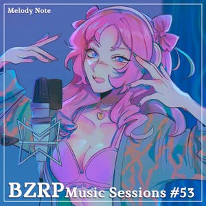 Bzrp Music Sessions #53