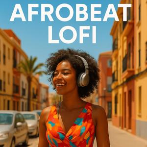 Anime Lofi Afrobeat