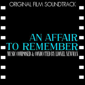 An Affair to Remember (Original Film Soundtrack)