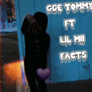 Gge Tommy Facts (feat. Lil mii)