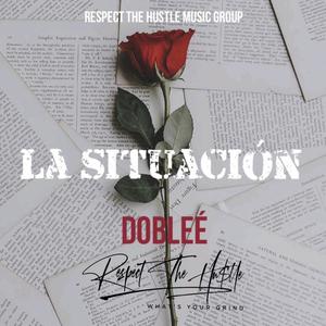 La Situacion (Explicit)