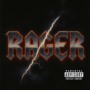 RAGER (Explicit)