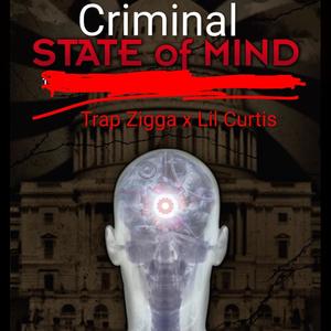 Criminal State Of Mind (feat. Lil Curtis) (Radio Edit|Explicit)