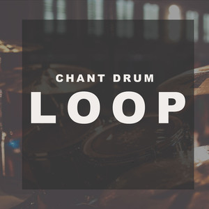 Chant Drum Loop