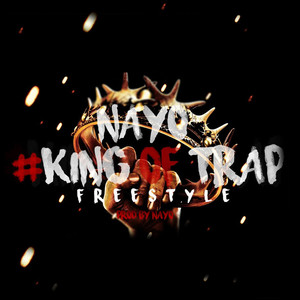 King Of Trap (Freestyle)