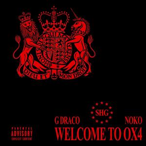 Welcome To OX4 (Explicit)