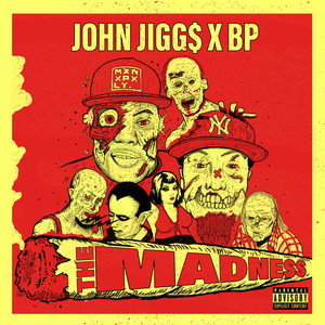The Madness (feat. A-F-R-O) (Explicit)
