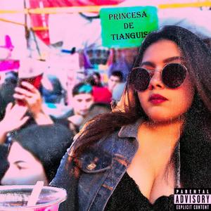 Princesa de Tianguis (feat. Leviatán BPD) [Explicit]