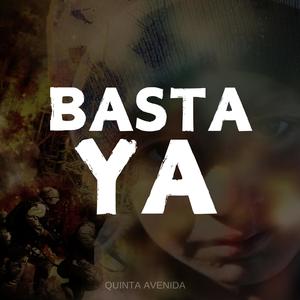 Basta ya (Explicit)