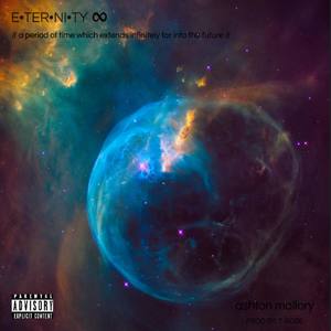 Eternity (Explicit)