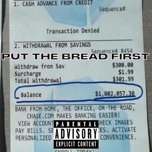 PTBF (put the bread first) [Explicit]