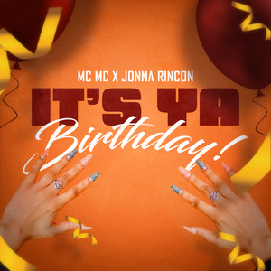 It’s Ya Birthday (Explicit)