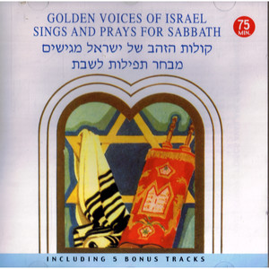 Golden Voices Of Israel Sings And Prays For Sabbath