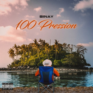 100 Pression (Explicit)