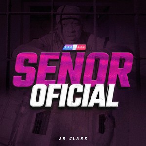 Señor Oficial (Explicit)