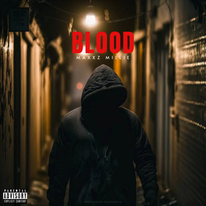 Blood (Explicit)