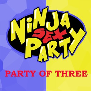 Party of Three (Explicit)